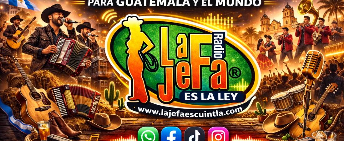 ¡Descubre la Nueva Página y Radio en Línea de La Jefa Escuintla!